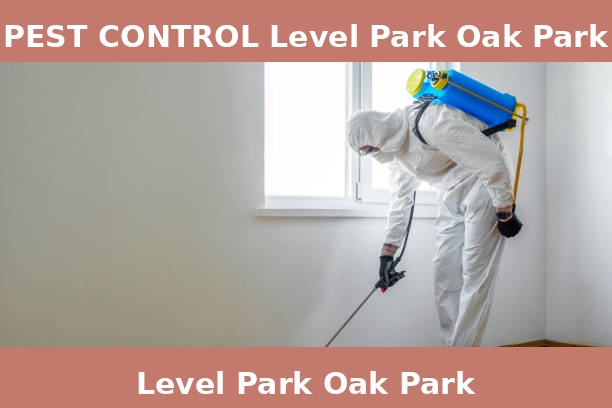 PEST CONTROL Level Park Oak Park